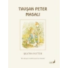 Beatrix Potter Masalları 1 - Tavşan Peter Masalı
