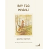 Beatrix Potter Masalları 18 - Bay Tod Masalı