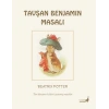 Beatrix Potter Masalları 4 - Tavşan Benjamin Masalı