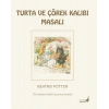 Beatrix Potter Masalları 7 - Turta ve Çörek Kalıbı Masalı