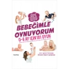 Bebeğimle Oynuyorum
