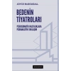 Bedenin Tiyatroları