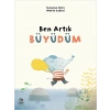 Ben Artık Büyüdüm