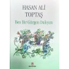 Ben Bir Gürgen Dalıyım (Ciltli)