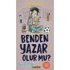 Benden Yazar Olur Mu ?