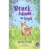 Benek Adında Bir Geyik