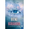 Beni Bırakma (Ciltli)
