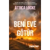 Beni Eve Götür