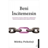Beni İncitemezsin