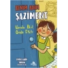 Benim Adım Şaziment - Nerede Akıl, Orada Fikir
