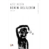 Benim Delilerim
