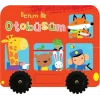 Benim İlk Otobüsüm – İlk Araçlarım (Ciltli)