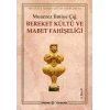 BEREKET KÜLTÜ VE MABET FAHİŞELİĞİ