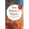Beş Duyuyla Yaşam