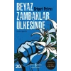 Beyaz Zambaklar Ülkesinde