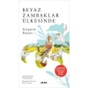 Beyaz Zambaklar Ülkesinde