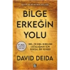 Bilge Erkeğin Yolu