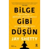 Bilge Gibi Düşün
