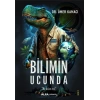 Bilimin Ucunda