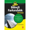 Bilinçli Farkındalık for Dummies