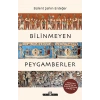 Bilinmeyen Peygamberler