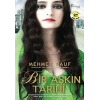 Bir Aşkın Tarihi (Cep Boy)