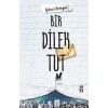 Bir Dilek Tut