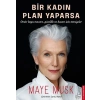 Bir Kadın Plan Yaparsa