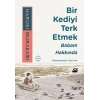 Bir Kediyi Terk Etmek