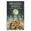 Bir Kudüs Öyküsü