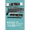 Bir Mülkiyet Kalesi