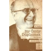 Bir Ömür Düşünmek
