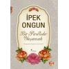 Bir Pırıltıdır Yaşamak