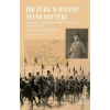Bir Türk Subayının Sefer Defteri