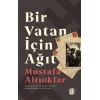 Bir Vatan İçin Ağıt