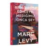 Birbirimize Söyleyemediğimiz Onca Şey / Marc Levy + Sanat Kitabı