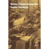 Birinci Dünya Savaşında İngiliz Stratejisi