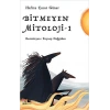 Bitmeyen Mitoloji - 1