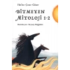 Bitmeyen Mitoloji 1-2