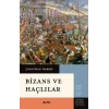 Bizans ve Haçlılar