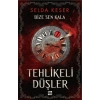 Bize Sen Kala 1 - Tehlikeli Düşler