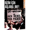 Bizim İçin Ağlama, IMF!