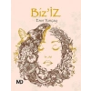 Biz’iz