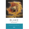 Blake - Bir Biyografi