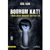 Bodrum Katı - Tünelden Önceki Beyaz Ev