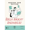 Bolca Dikkat Dağınıklığı