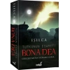 Bona Dea - Tutkunun Esareti