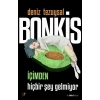 Bonkis - İçimden Hiçbir Şey Gelmiyor