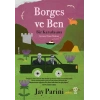 Borges ve Ben - Bir Karşılaşma