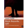 Böyle Buyurdu Sûfî